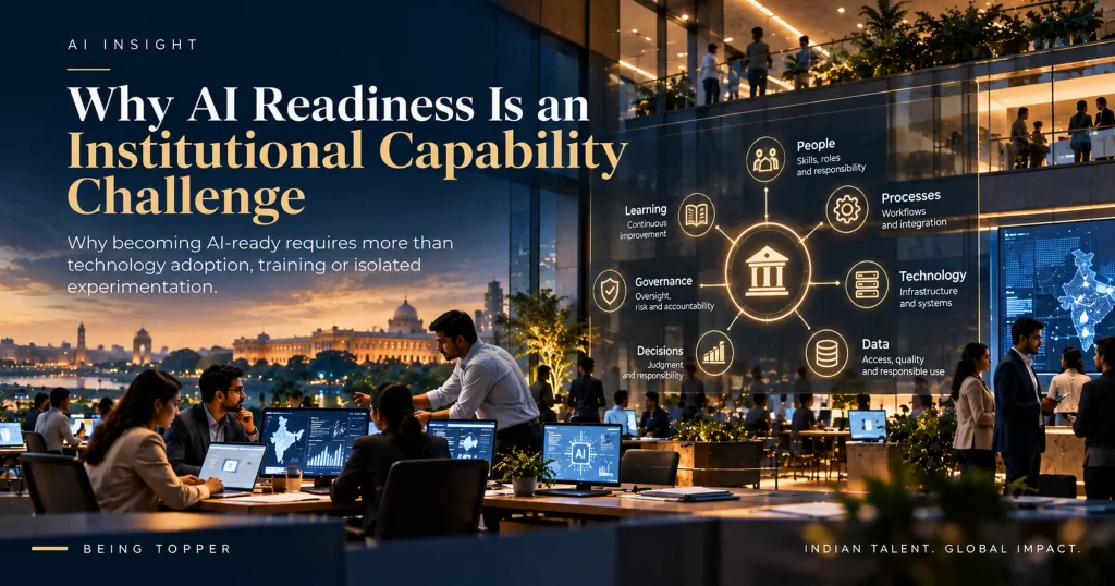 AI readiness requires more than technology adoption or training. Explore how people, processes, technology, data, decisions, governance and learning shape institutional AI readiness.
