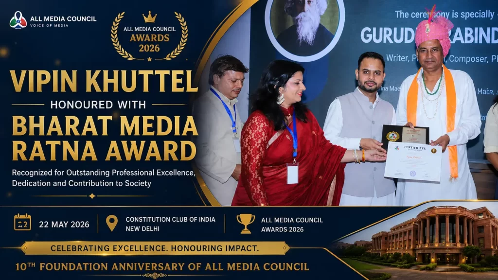 Vipin Khuttel, Founder of Being Topper, was conferred the Bharat Media Ratna Award at the All Media Council's 10th Foundation Anniversary in New Delhi.